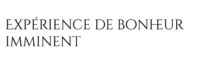 cropped experience bonheur imminent.png